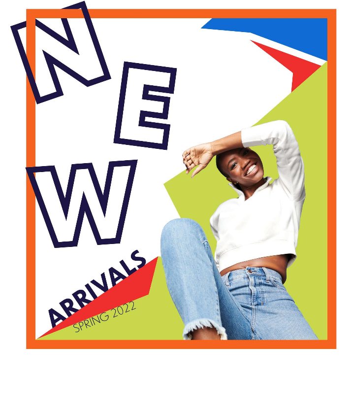 New arrivals spring 2022 fashion advertisement.
